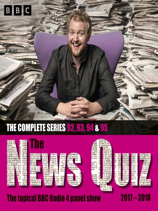 Title details for The News Quiz: 2017 – 2018 by BBC Radio Comedy - Available